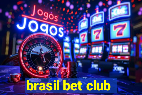 brasil bet club